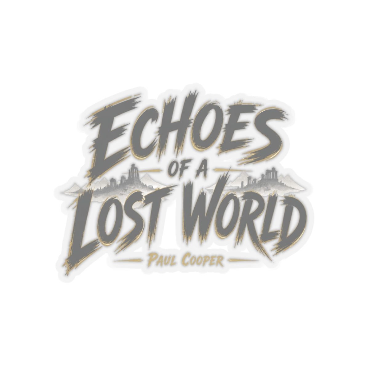 Fall of Civilizations "Echoes of a Lost World" Sticker