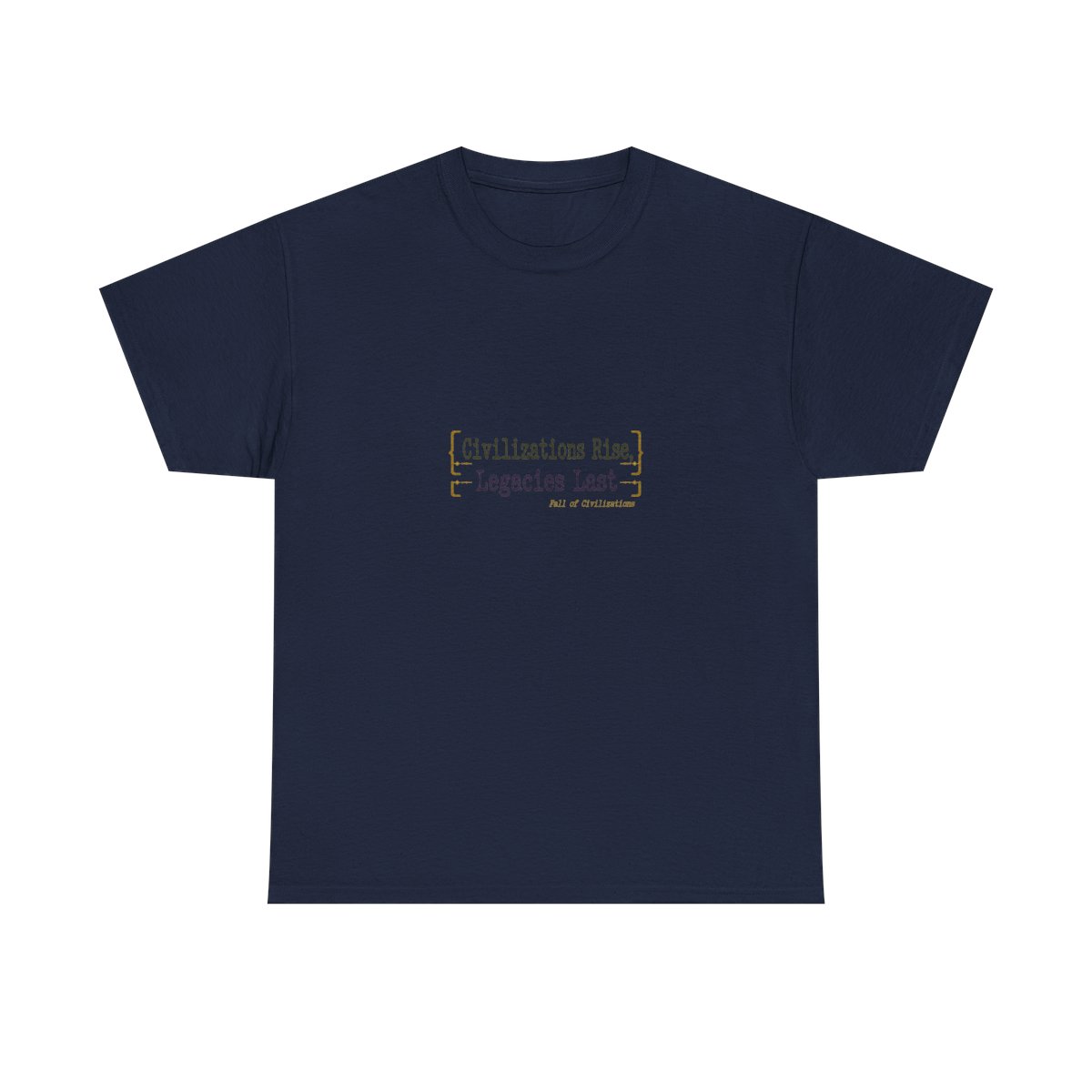 Fall of Civilizations "Civilizations Rise, Legacies Last" Unisex Tee