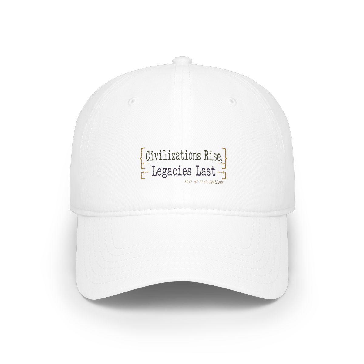 Fall of Civilizations "Civilizations Rise, Legacies Last" Hat